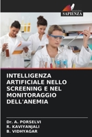 Intelligenza Artificiale Nello Screening E Nel Monitoraggio Dell'anemia 6205346230 Book Cover