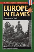 Europe in Flames: Understanding World War II 081170873X Book Cover