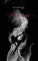Underground B0C9W249XT Book Cover
