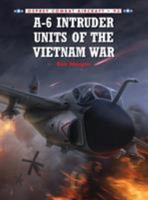 A-6 Intruder Units of the Vietnam War 1849087555 Book Cover