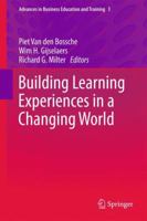 Building Learning Experiences in a Changing World 9400708017 Book Cover