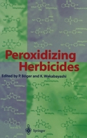 Peroxidizing Herbicides 3540645500 Book Cover