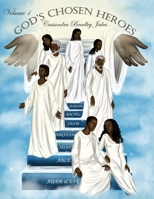 God's Chosen Heroes V1 1512285196 Book Cover