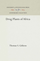 Drug Plants of Africa 1512811831 Book Cover