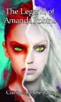 The Legend of Amanda Robins 098930289X Book Cover