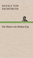 Die Bären von Hohen-Esp 8027316278 Book Cover