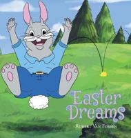 Easter Dreams 1640798633 Book Cover