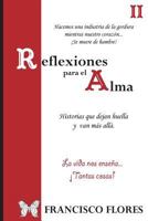 Reflexiones para el Alma 2: Reflexiones 1540383938 Book Cover