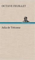 Julia de Trécoeur 3849126315 Book Cover