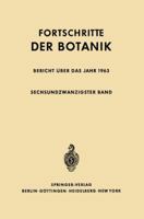 Fortschritte Der Botanik: Bericht Uber Das Jahr 1963 364294891X Book Cover