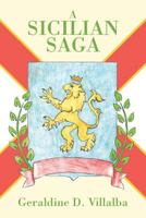 A Sicilian Saga 1547075465 Book Cover