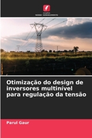 Otimização do design de inversores multinível para regulação da tensão (Portuguese Edition) 6209844286 Book Cover
