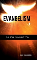 EVANGELISM: The Soul-winning tool ! 295863163X Book Cover