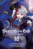 Seraph of the End, Vol. 18 1974710653 Book Cover