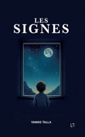 Les Signes (French Edition) 2931274070 Book Cover