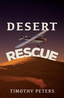 Desert Rescue 1732717354 Book Cover