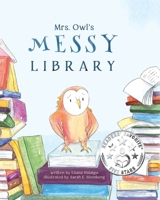 Mrs. Owl's Messy Library 1960157299 Book Cover