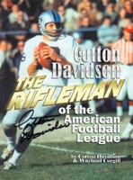 Cotton Davidson - The Rifleman of the AFL 0872440095 Book Cover