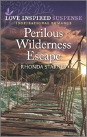 Perilous Wilderness Escape 1335555021 Book Cover