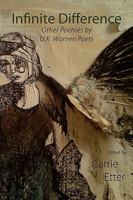 Infinite Difference: Other Poetries by U.K. Women Poets 1848610998 Book Cover
