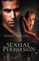 Sexual Persuasion 1611183898 Book Cover