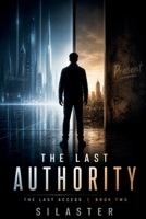 The Last Authority B0GZPJFYVD Book Cover