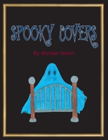 Spooky Covers 1728332621 Book Cover