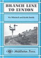 Branch Line to Lynton 1873793049 Book Cover