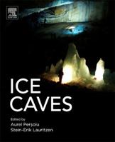 Ice Caves 0128117397 Book Cover