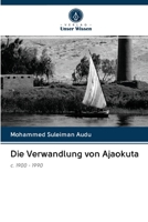 Die Verwandlung von Ajaokuta 6203109509 Book Cover