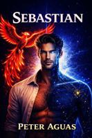 Sebastian (The Sebastianverse) B0GMH3W2KS Book Cover