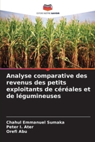 Analyse comparative des revenus des petits exploitants de céréales et de légumineuses (French Edition) 6208201292 Book Cover