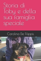 Storia di Toby e della sua famiglia speciale B0G2H15BPY Book Cover