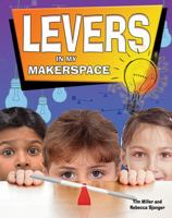 Levers in My Makerspace 0778733718 Book Cover