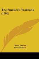 The Smoker's Yearbook 1177517442 Book Cover
