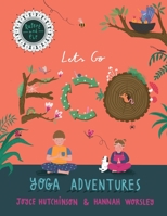 Rupert and Pip: Yoga Adventures.: Lets go ECO!: 2 1916377327 Book Cover