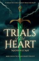 Trials of the Heart (The Fallen Heart) B0G4V6FWDP Book Cover