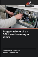 Progettazione di un DPLL con tecnologia CMOS 6205744309 Book Cover