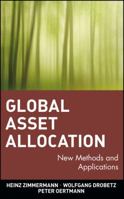 Global Asset Allocation: New Methods and Applications (Wiley Finance) 0471264261 Book Cover