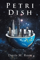 Petri Dish 1685173748 Book Cover