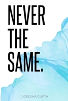 never the same B0CCZSR1M5 Book Cover