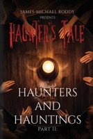Haunters & Hauntings: Part 2 (Haunter's Tale) B0HBW21YNH Book Cover