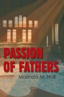 Passion of Fathers 0595364861 Book Cover