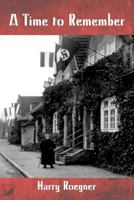 A Time to Remember 1466242493 Book Cover