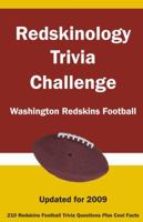 Redskinology Trivia Challenge: Washington Redskins Football 1934372617 Book Cover