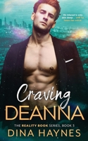 Craving Deanna: A New Adult Curvy Girl Romance B09B3Q2WN8 Book Cover