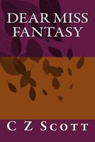 Dear Miss Fantasy 1518675735 Book Cover