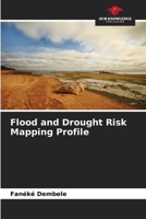 Flood and Drought Risk Mapping Profile 620594071X Book Cover