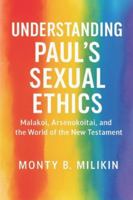 UNDERSTANDING PAUL'S SEXUAL ETHICS B0G3VJ2YSV Book Cover