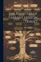 The Registers of Tarrant Hinton Dorset 1022003739 Book Cover